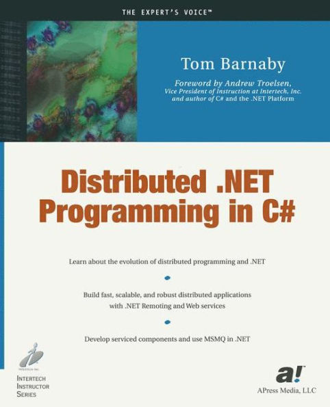 Distributed .NET Programming in C# / Edition 1