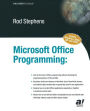 Microsoft Office Programming: A Guide for Experienced Developers / Edition 1