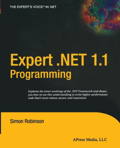 Expert .NET 1.1 Programming / Edition 1