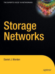 Title: Storage Networks, Author: Daniel J. Worden