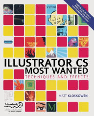 Title: Illustrator CS Most Wanted: Techniques and Effects, Author: Matt Kloskowski