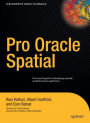 Pro Oracle Spatial / Edition 1