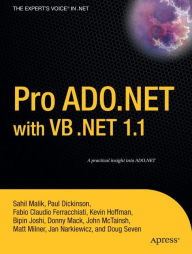 Title: Pro ADO.NET with VB .NET 1.1 / Edition 1, Author: Kevin Hoffman