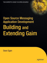 Title: Open Source Messaging Application Development: Building and Extending Gaim, Author: Sean Egan