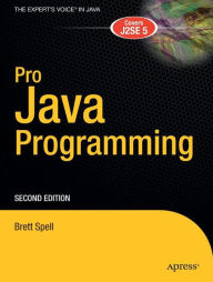 Title: Pro Java Programming, Author: Terrill Brett Spell