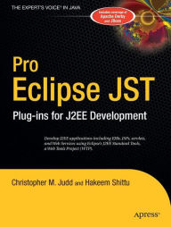 Title: Pro Eclipse JST: Plug-ins for J2EE Development, Author: Hakeem Shittu
