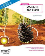 Title: Foundation ASP.NET for Flash, Author: Ryan Moore