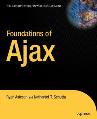 Title: Foundations of Ajax, Author: Nathaniel Schutta