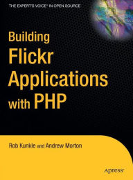 Title: Building Flickr Applications with PHP, Author: Andrew Morton