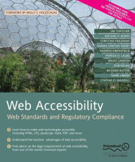 Title: Web Accessibility: Web Standards and Regulatory Compliance / Edition 1, Author: Richard Rutter
