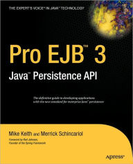 Title: Pro EJB 3: Java Persistence API, Author: Mike Keith