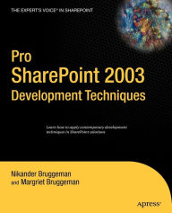 Title: Pro SharePoint 2003 Development Techniques, Author: Margriet Bruggeman