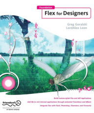 Title: Foundation Flex for Designers, Author: Greg Goralski