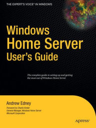 Title: Windows Home Server Users Guide, Author: Andrew Edney
