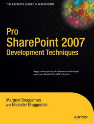 Title: Pro SharePoint 2007 Development Techniques, Author: Nikander Bruggeman
