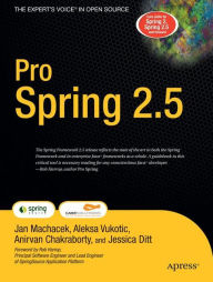Title: Pro Spring 2.5 / Edition 1, Author: Anirvan Chakraborty
