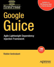 Title: Google Guice: Agile Lightweight Dependency Injection Framework, Author: Robbie Vanbrabant
