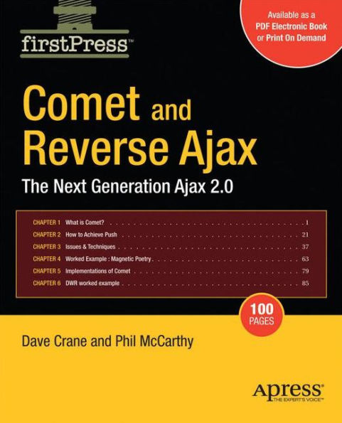 Comet and Reverse Ajax: The Next-Generation Ajax 2.0