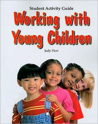 Working with Young Children / Edition 6