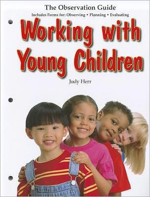 Working with Young Children / Edition 6