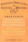 The National Directory of Editors and Writers: Freelance Editors, Copyeditors, Ghostwriters and Technical Writers And Proofreaders for Individuals, Businesses, Nonprofits, and Government Agencies
