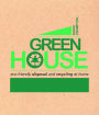 Green House: Eco-Friendly Disposal and Recycling at Home