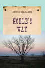 Noble's Way