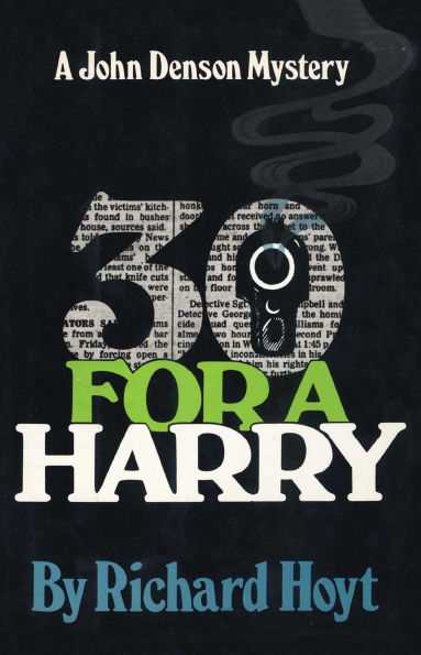 30 for a Harry: A John Denson Mystery