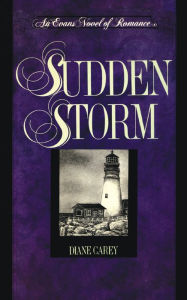 Title: Sudden Storm, Author: Diane Carey