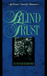 Title: Blind Trust, Author: Susannah Bamford