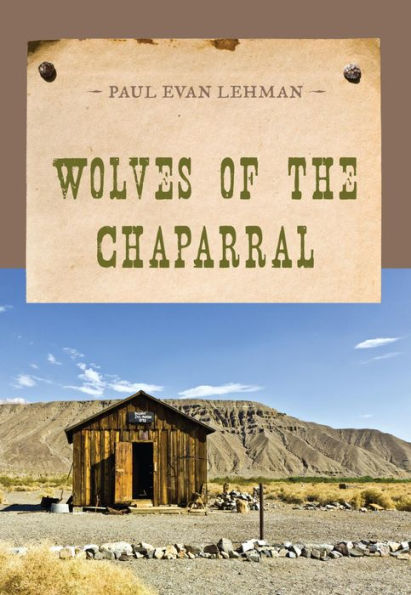 Wolves of the Chaparral