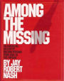 Among the Missing: An Anecdotal History of Missing Persons from 1800 to the Present