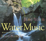Title: Water Music: Poems for Children, Author: Jane Yolen