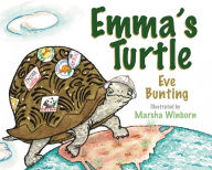 Title: Emma's Turtle, Author: Eve Bunting