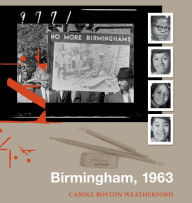 Title: Birmingham 1963, Author: Carole Boston Weatherford