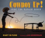 Cowboy Up: Ride the Navajo Rodeo