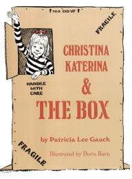 Title: Christina Katerina and the Box, Author: Patricia Lee Gauch