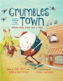 Grumbles from the Town: Mother-Goose Voices with a Twist