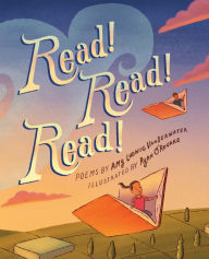 Title: Read! Read! Read!, Author: Amy Ludwig VanDerwater