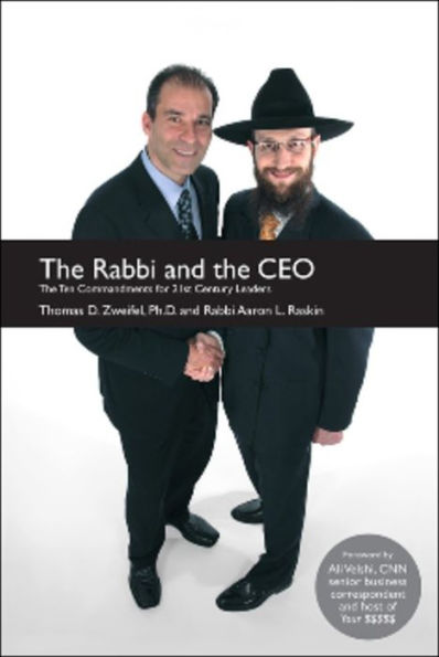 The Rabbi and CEO: Ten Commandments for 21st Century Leaders