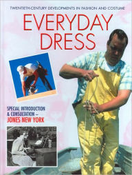 Title: Everyday Dress (Twentieth-Century Developments in Fashion Series), Author: Chris McNab