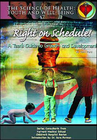 Title: Right on Schedule!: A Teen's Guide to Growth and Development, Author: Jean Ford