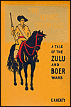 Young Colonists: A Tale of the Zulu and Boer Wars