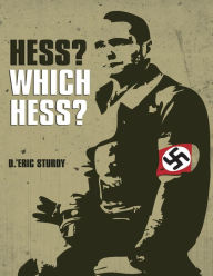 Title: Hess? Which Hess?..., Author: Eric Sturdy