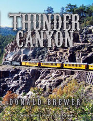 Title: Thunder Canyon, Author: Donald Brewer