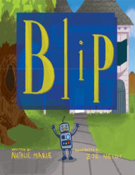 Title: Blip, Author: Natalie Marie