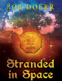 Stranded in Space (The Enchanted Coin Series, Book 4)