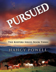 Title: Pursued, Author: Nancy Powell