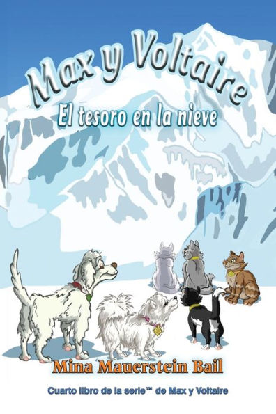 Max y Voltaire(TM) El tesoro en la nieve