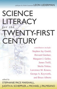 Title: Science Literacy for the Twenty-First Century, Author: Stephanie Pace Marshall